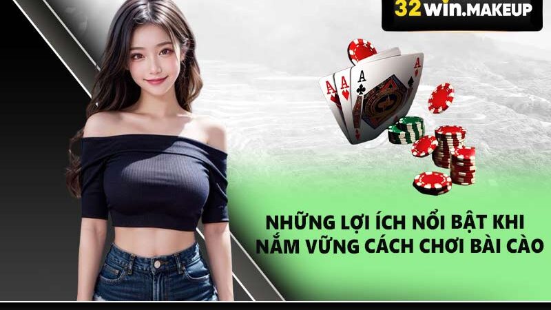 Cách Chơi Bài Cào – Kỹ Năng Thắng Lớn Quản Lý Vốn Hiệu Quả